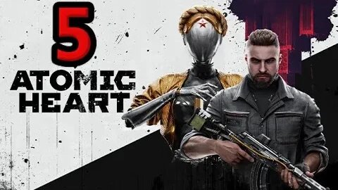 Atomic Heart/Pentiment Livestream #5