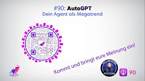 #90: AutoGPT - Dein Agent als Megatrend
