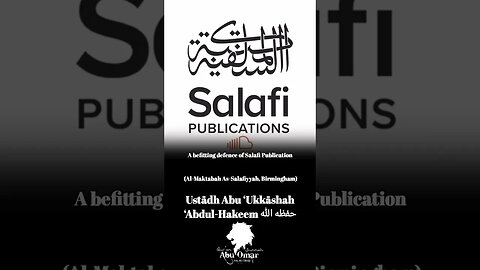 Ustādh Abu ‘Ukkāshah ‘Abdul-Hakeem حفظه الله | "In Defence Of Salafi Publication"