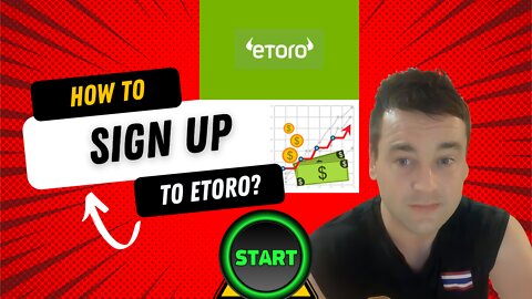 How to Sign Up to eToro to Trade Stocks, Commodities, or Crypto?