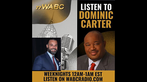 The Dominic Carter on WABC Radio with guest Sal Greco
