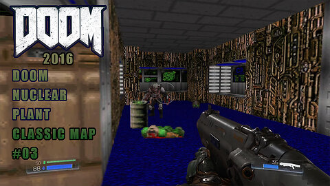 Doom – Nuclear Plant, Classic Doom (2016) Map #03 | Doom 1993 #doom #ps4 #xboxone #nintendo #pcgame