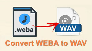 How to Batch Convert WEBA to WAV Efficiently?
