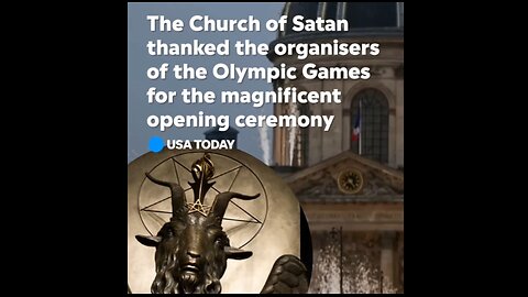 Church of Satan Thanked Organizers of the Olympics for ‘Magnificent Opening Ceremony’