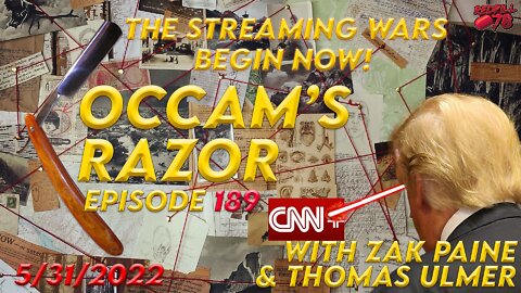 Trump’s Streaming Network is Coming - Occam's Razor Ep. 189 with Zak Paine & Thomas Ulmer