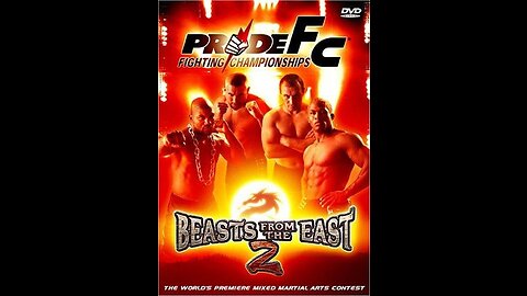 PRIDE FC 22:- Beasts from the East 2