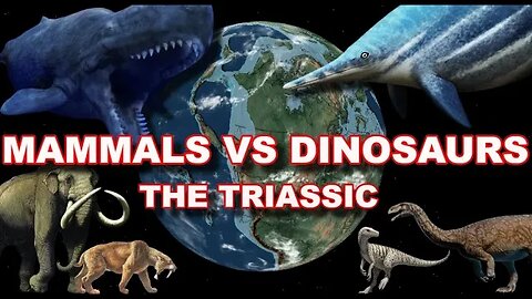 Would Mammals Survive in Dinosaur Times? The Triassic Period