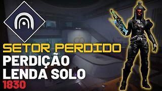 Destiny 2 - Setor Perdido: Perdição Lenda Solo