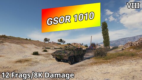 GSOR 1010 FB (12 Frags/8K Damage) | World of Tanks