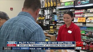 Kern Back In Business: Pilot Flying J looking to hire nearly 50 new employees at 4 Kern County locations
