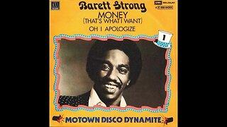 Barrett Strong "Money (Thats What I Want)"