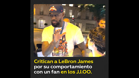 LeBron James se niega a hacerse una foto con un fan en los JJ.OO.