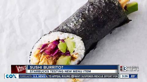 Sushi burrito being tested at Starbucks