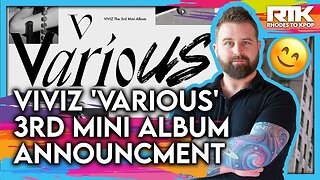 VIVIZ (비비지) - 'VarioUS' 3rd Mini album Announcement (Reaction)