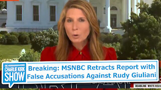 Breaking: MSNBC Retracts Report with False Accusations Against Rudy Giuliani