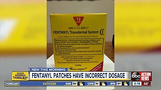 Fentanyl patches recalled nationwide due to dosage mislabeling