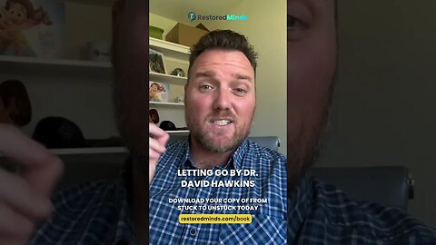 Letting Go by Dr. David Hawkins