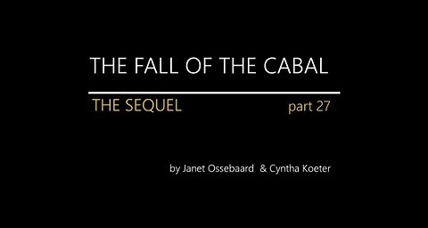 The Fall of The Cabal 27 - The World Economic Forum – The end of the homo sapiens