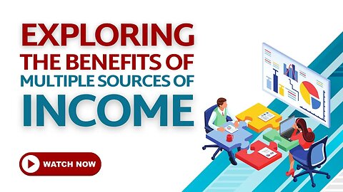 Exploring the Benefits of Multiple Sources of Income #benefits #income