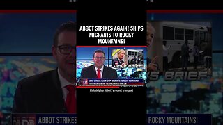 Abbot Strikes Again! Ships Migrants to Rocky Mountains!