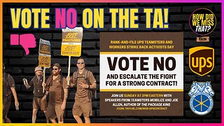 UPS-Teamster "Vote No" Campaign Led By @wrkrsstrikeback @cmkshama | @HowDidWeMissTha @SocialistAlt