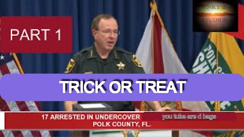 MUST SEE!! SHERIFF GRADY JUDD, (TRICK or TREAT!)PART 1