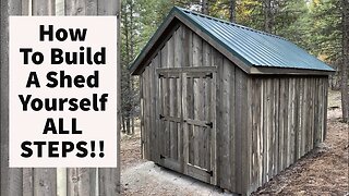 How To Build A Shed By Yourself All STEPS 10x16 diy