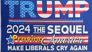 Praying for America | Will The Left Go Crazy Over Trump Victory? - 2/27/2024