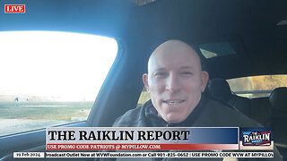 The Raiklin Report - 02-19-2024