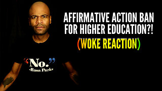 Affirmative Action BANNED! (Woke Reaction)
