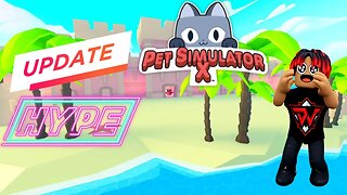 Summer Pet Sim X Update?