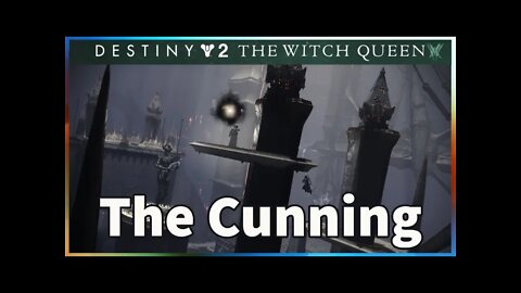 The Witch Queen | The Cunning | Part 5 | Destiny 2