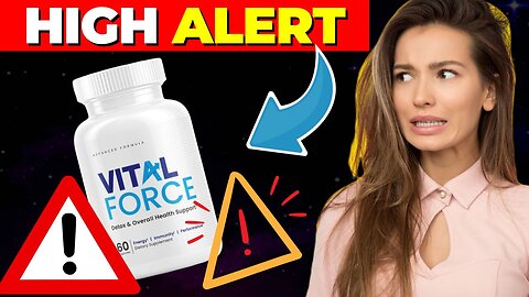 Vital Force ((⛔️⚠️HIGH ALERT!!⛔️⚠️)) Vital Force Review - Vital Force Reviews - Vital Force Pills