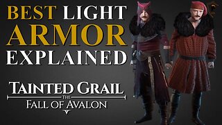 The Best Light Armor in Tainted Grail: The Fall of Avalon