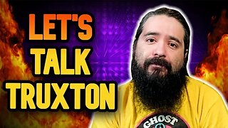 Let's Talk Truxton...
