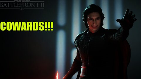 COWARDS!!!: Kylo Ren is OP!!! Compilation #1 Star Wars Battlefront 2
