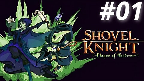 Um Alquimista Louco #inicio Shovel Knight: Plague of Shadows #01