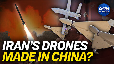 Downed Iranian Drones May Have Chinese Parts: Experts