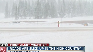 Slick roads up in the high country