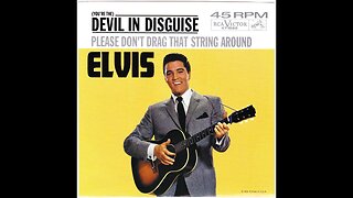 Elvis Presley "You're the Devil in Disguise"