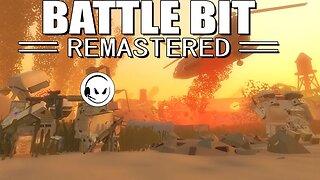 BattleBit Remastered - If Battlefield was good.