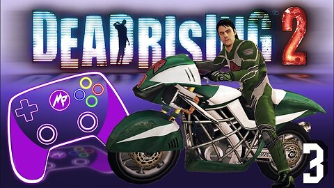 Drew rides a Motorbike - Dead Rising 2 #3 - Remote Play