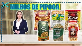 🏆 6 Melhores Milhos de Pipoca