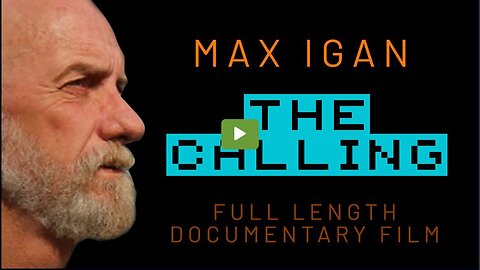 Max Igan - The Calling - Full Length Documentary napisy PL