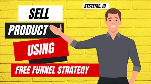 Build a funnel to sell your products with systeme.io