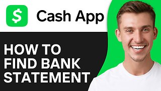 How To Find Cash App Bank Statement