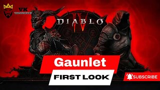 Diablo 4 gauntlet first look