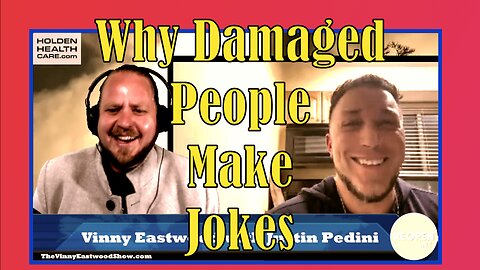 Why Damaged People Make Jokes, Justin Pedini The Comedian