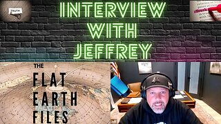 Episode 101: Flat Earth Conversation with Jeffrey