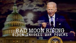 Episode 117 Nov 20, 2023 This is Big: Why Did Biden Just Invoke The War Powers Act?